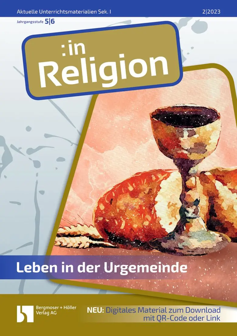 Leben in der Urgemeinde - MEIN FACH - Religion Sek I