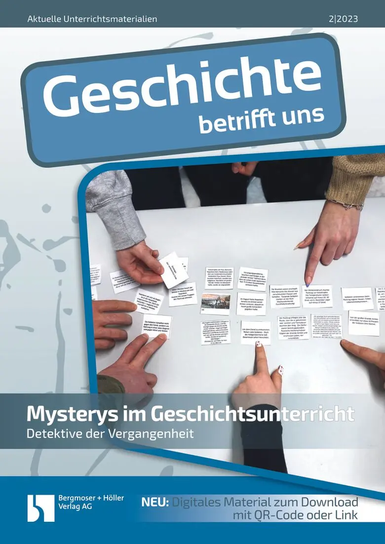 Mysterys im Geschichtsunterricht - MEIN FACH - Geschichte Sek II