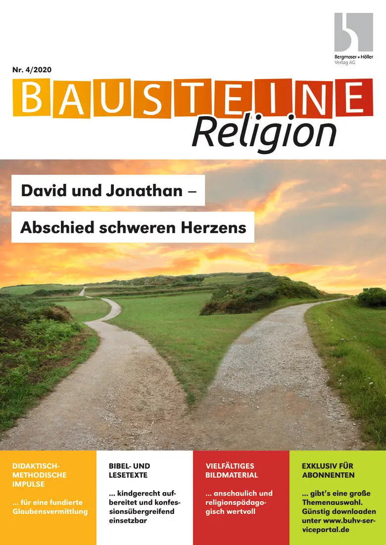 David und Jonathan - Abschied schweren Herzens - Bausteine Religion