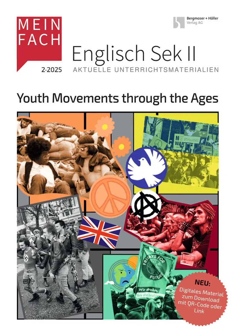 Youth Movements through the Ages - MEIN FACH - Englisch Sek II