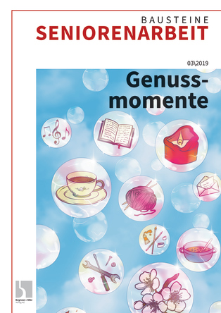 Genussmomente - Bausteine Altenarbeit