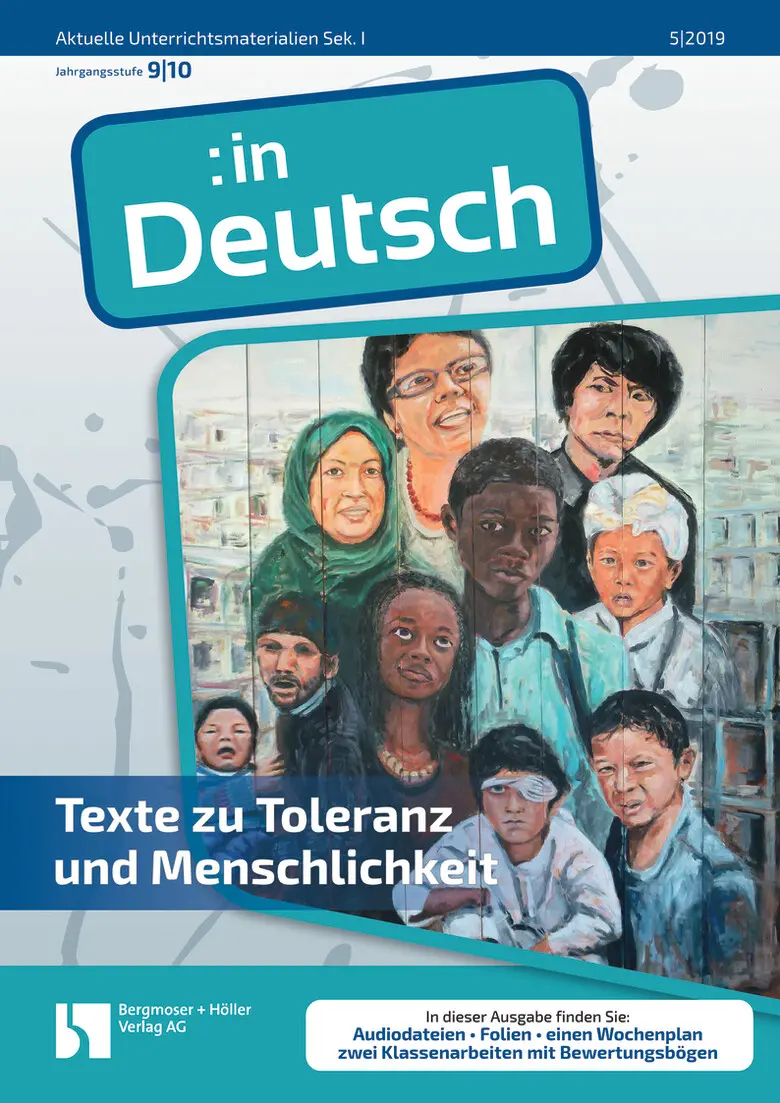 Texte zu Toleranz und Menschlichkeit - MEIN FACH - Deutsch Sek I