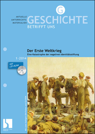 Der Erste Weltkrieg - MEIN FACH - Geschichte Sek II