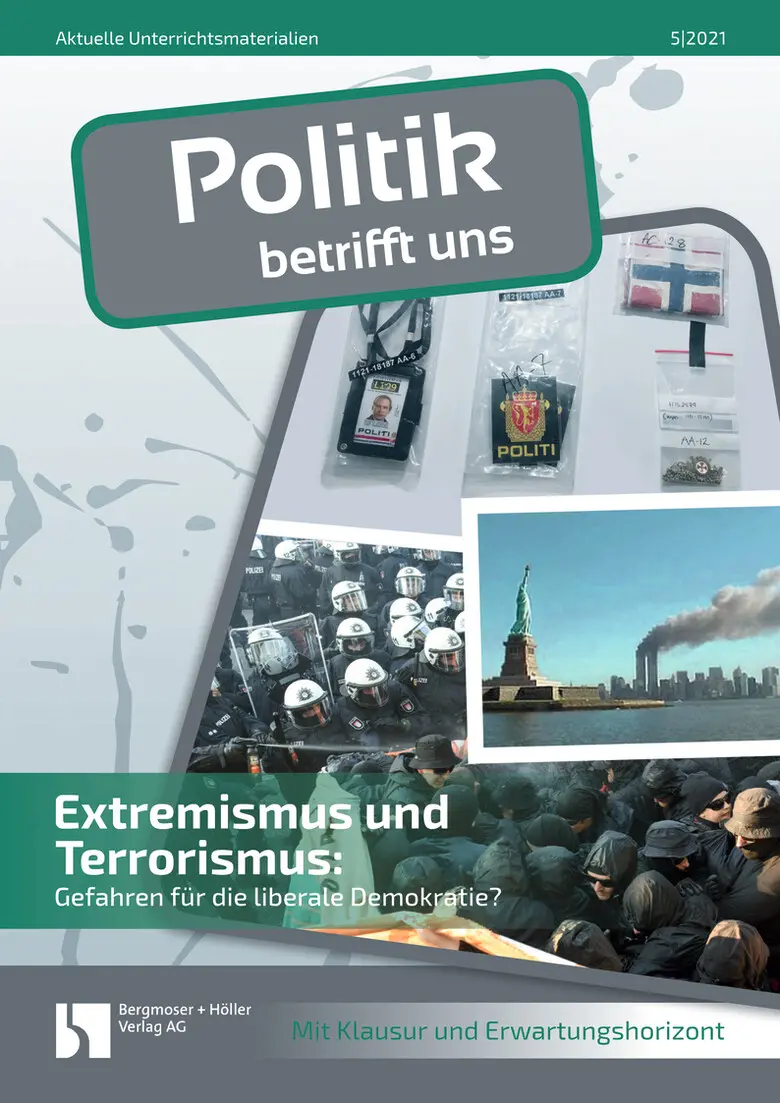 Extremismus und Terrorismus: - MEIN FACH - Politik Sek II
