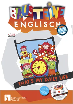 That's my daily life - Bausteine Englisch
