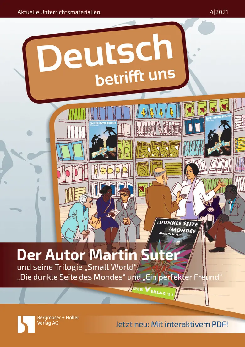 Der Autor Martin Suter - MEIN FACH - Deutsch Sek II