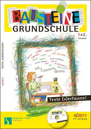 Texte (v)erfassen! (1+2) - Bausteine Grundschule