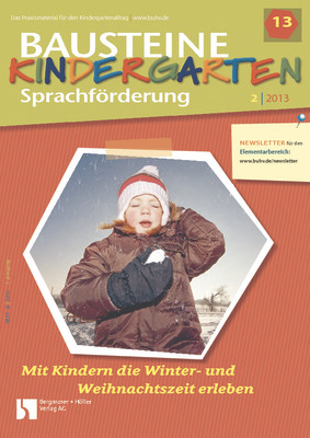 Mit Kindern die Winter- und Weihnachtszeit erleben - Bausteine Kindergarten - Sprachbildung