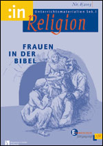 Frauen in der Bibel (ev. 7/8) - :in Religion
