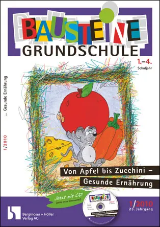 Gesunde Ernährung 1-4 - Bausteine Grundschule