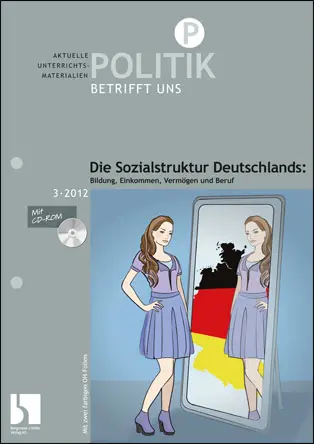 Die Sozialstruktur Deutschlands - MEIN FACH - Politik Sek II
