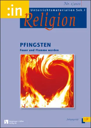 Pfingsten (kath.+ev. 7/8) - MEIN FACH - Religion Sek I