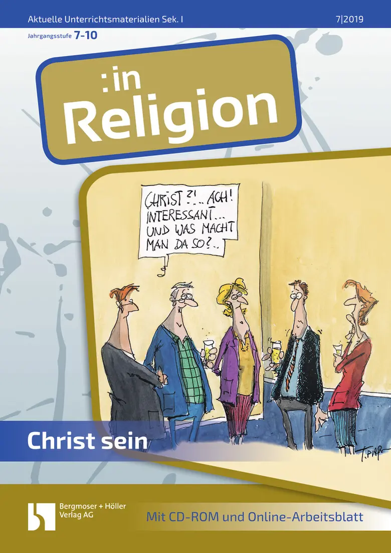 Christ sein - MEIN FACH - Religion Sek I