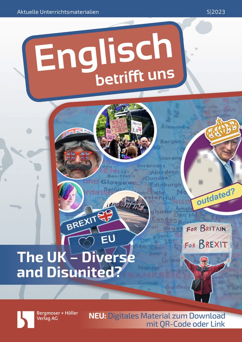 The UK - Diverse and Disunited - MEIN FACH - Englisch Sek II