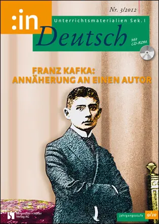 Franz Kafka (9/10) - MEIN FACH - Deutsch Sek I