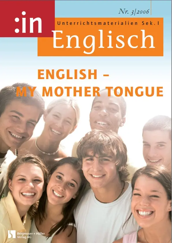 English - My Mother Tongue - :in Englisch