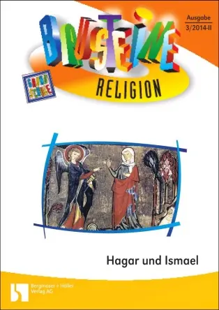 Hagar und Ismael - Bausteine Religion