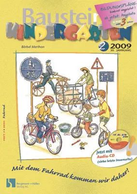 Mit dem Fahrrad kommen wir daher! - Bausteine Kindergarten