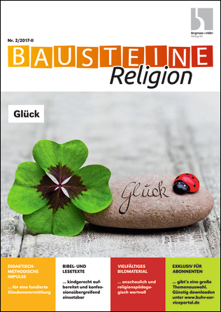 Glück - Bausteine Religion