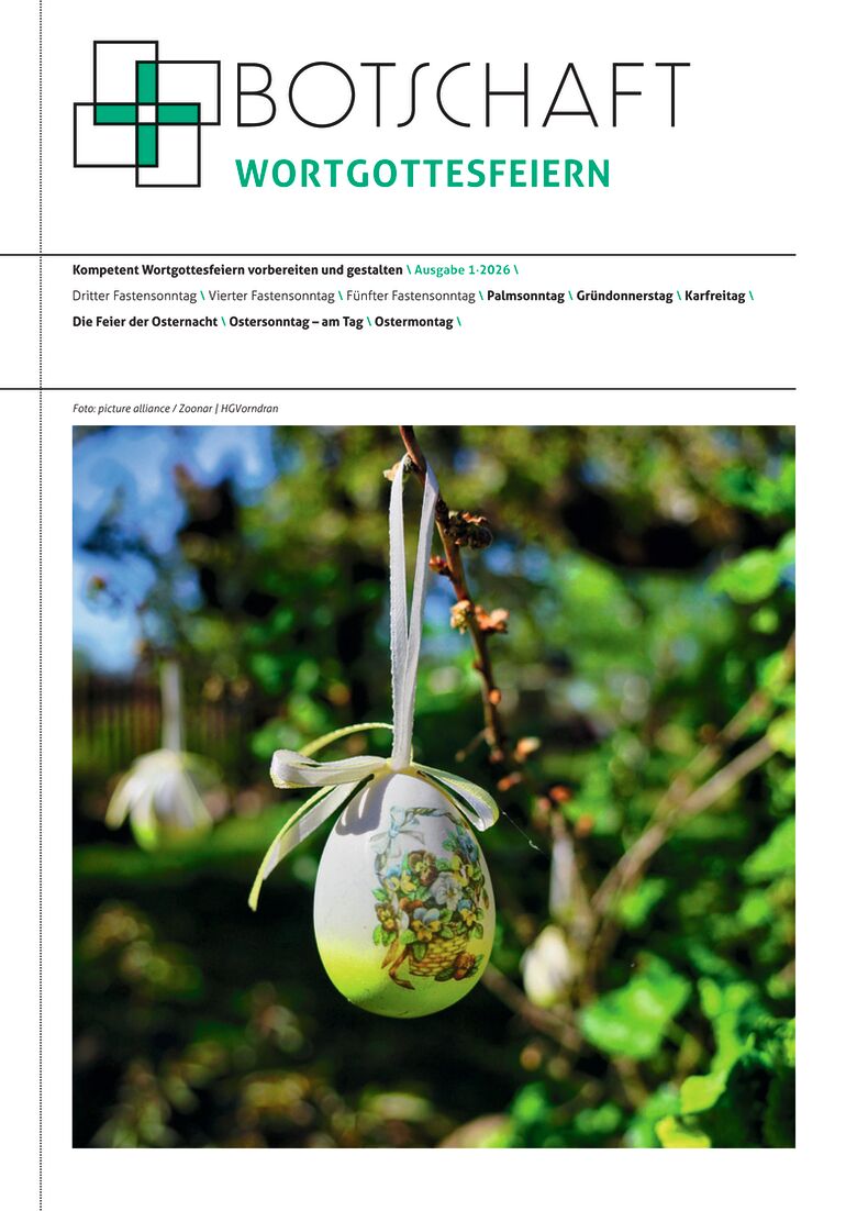 Botschaft - Wortgottesfeiern
