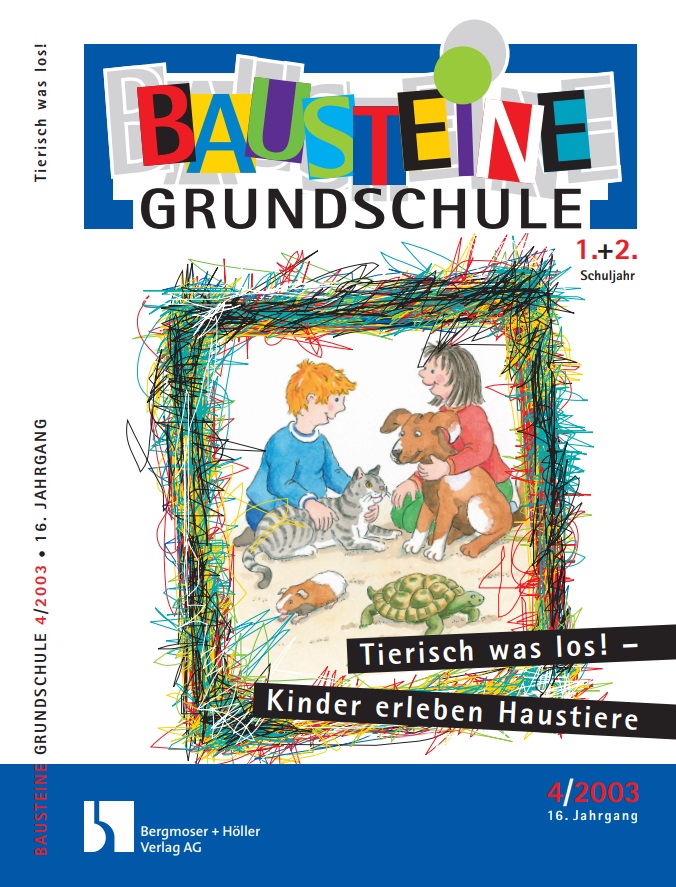 Tierisch was los! - Kinder erleben Haustiere - Bausteine Grundschule