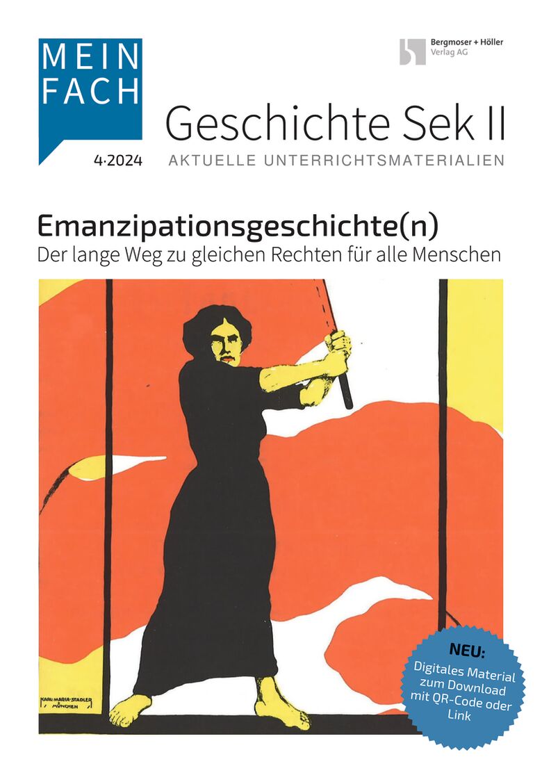Emanzipationsgeschichte(n) - MEIN FACH - Geschichte Sek II
