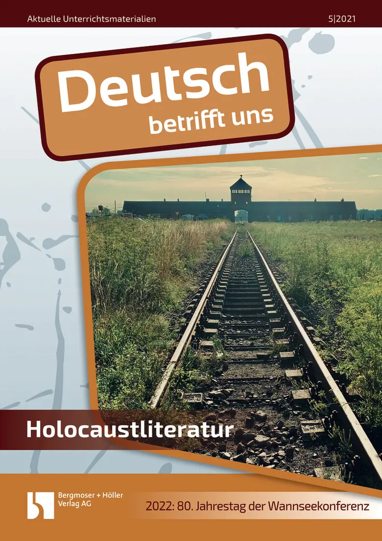 Holocaustliteratur - MEIN FACH - Deutsch Sek II