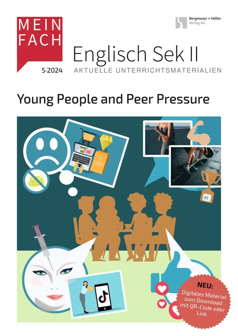 Young People and Peer Pressure - MEIN FACH - Englisch Sek II