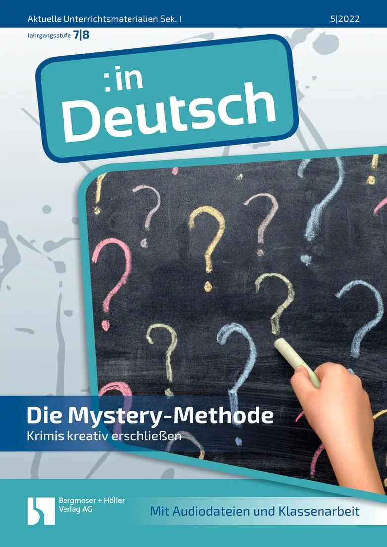 Die Mystery-Methode - MEIN FACH - Deutsch Sek I