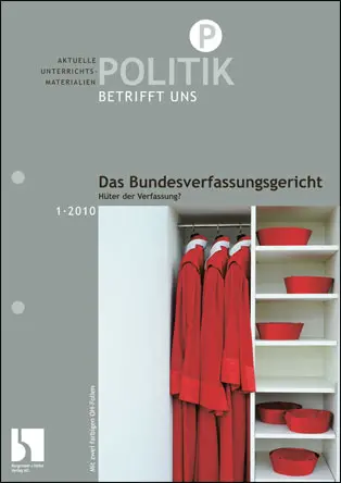 Das Bundesverfassungsgericht - MEIN FACH - Politik Sek II