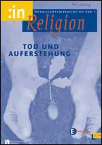 Tod + Auferstehung (9/10 ev.) - MEIN FACH - Religion Sek I