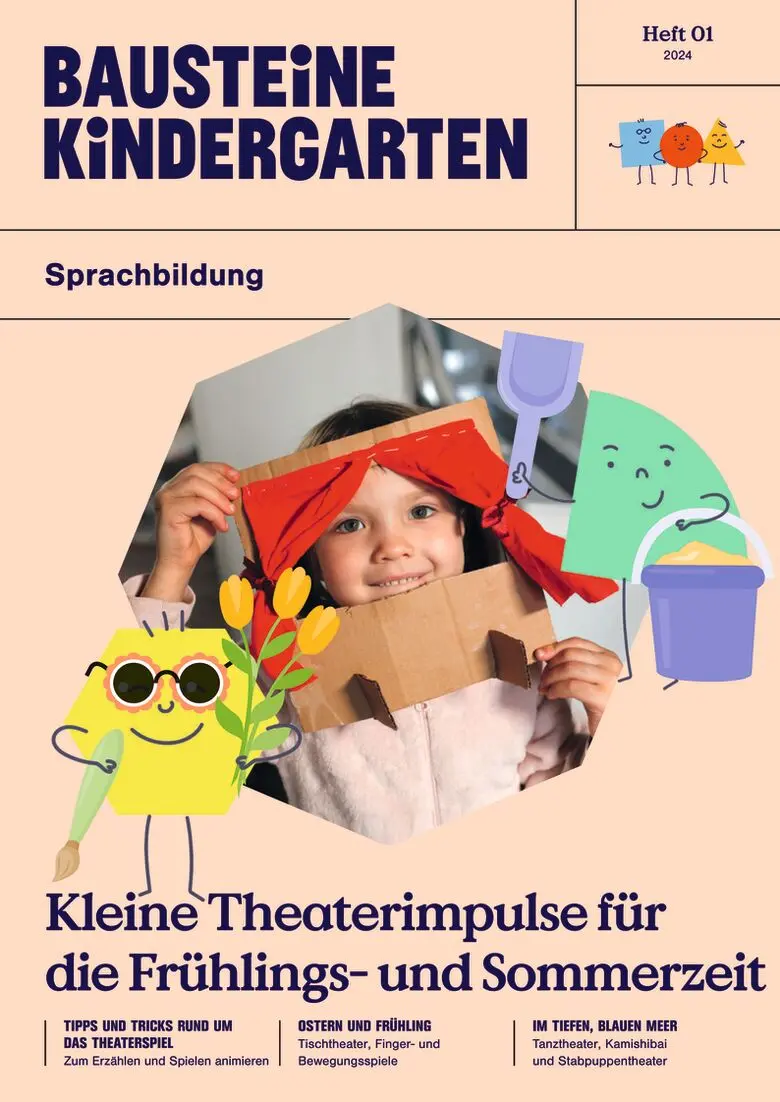 Kleine Theaterimpulse für die Frühlings- und Sommerzeit - Bausteine Kindergarten - Upgrades