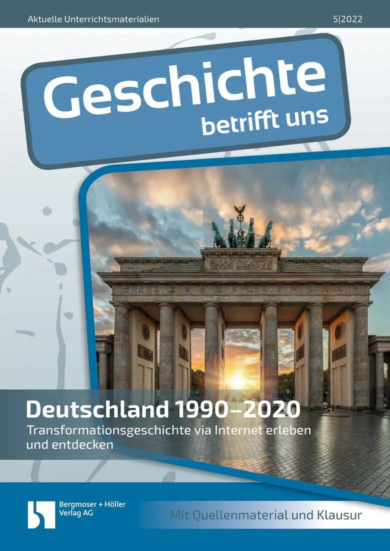 Deutschland 1990-2020 - MEIN FACH - Geschichte Sek II