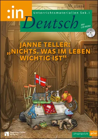 Janne Teller: "Nichts. Was im Leben wichtig ist" - MEIN FACH - Deutsch Sek I