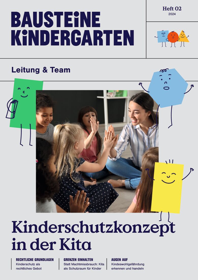 Kinderschutzkonzept in der Kita - Bausteine KiTA-Leitung & Team