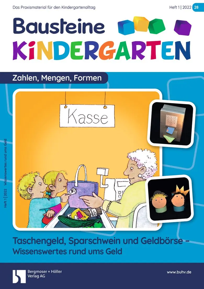Taschengeld, Sparschwein und Geldbörse - Wissenswertes rund ums Geld - Bausteine Kindergarten - Zahlen, Mengen, Formen