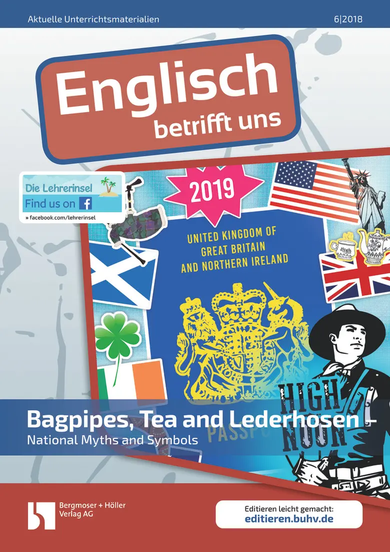 Bagpipes, Tea and Lederhosen - - MEIN FACH - Englisch Sek II