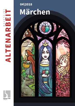 Märchen - Bausteine Altenarbeit