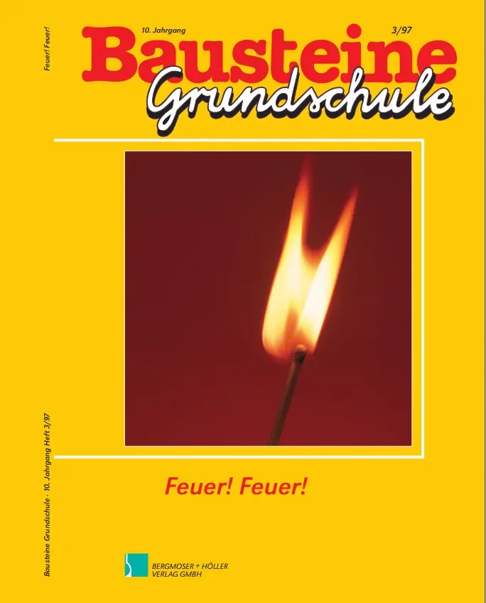 Feuer! Feuer! - Bausteine Grundschule