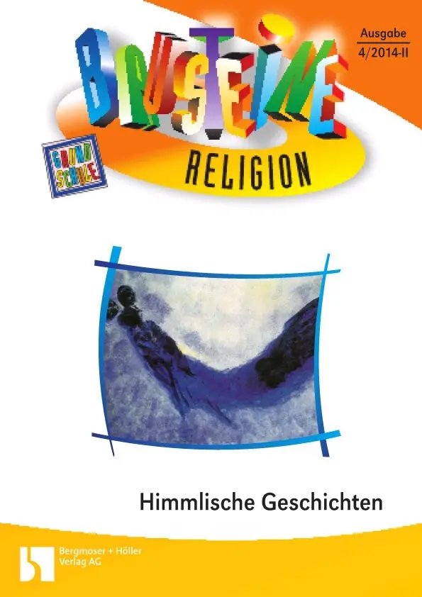 Himmlische Geschichten - Bausteine Religion