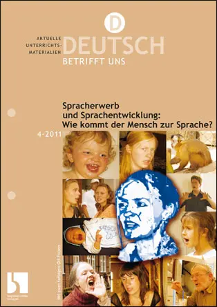 Spracherwerb und Sprachentwicklung - MEIN FACH - Deutsch Sek II