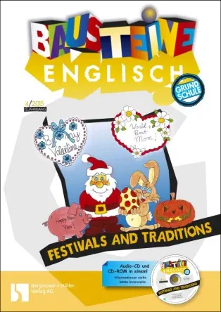 Festivals and traditions - Bausteine Englisch