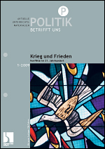 Krieg und Frieden - MEIN FACH - Politik Sek II