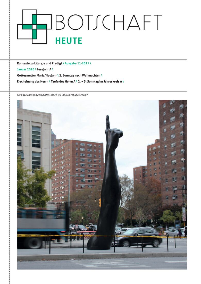 Botschaft heute