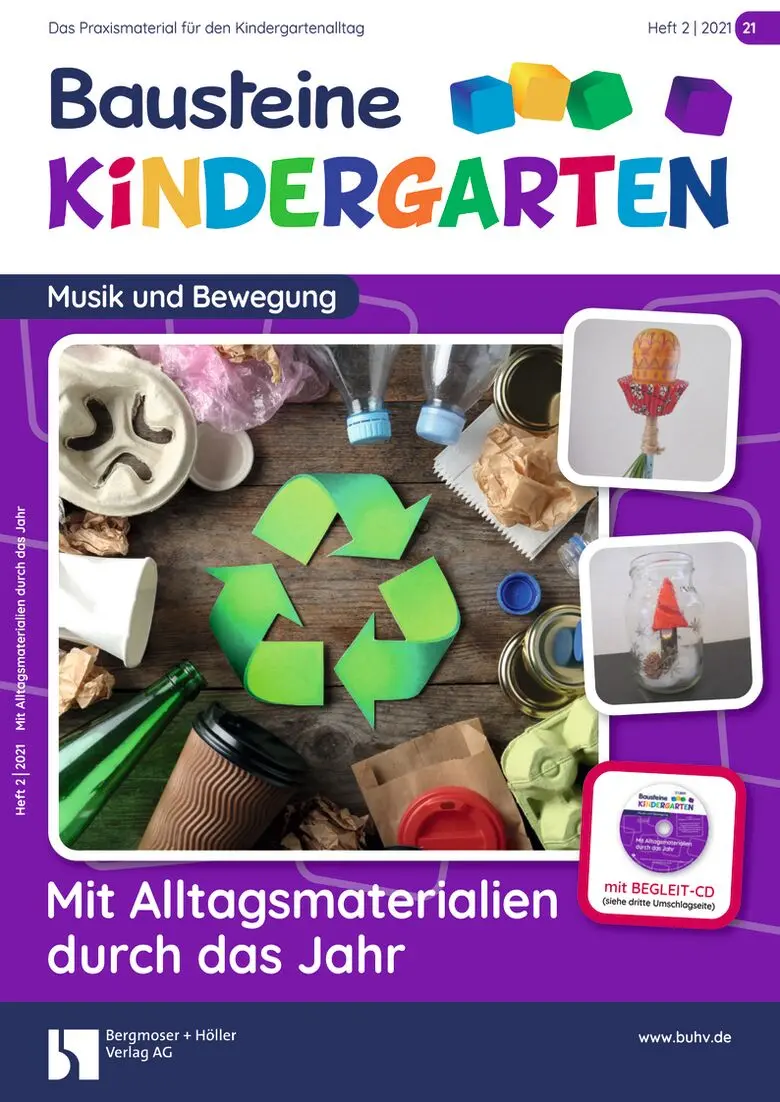Mit Alltagsmaterialien durch das Jahr - Bausteine Kindergarten - Musik und Bewegung