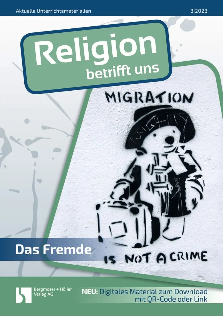 Das Fremde - MEIN FACH - Religion Sek II