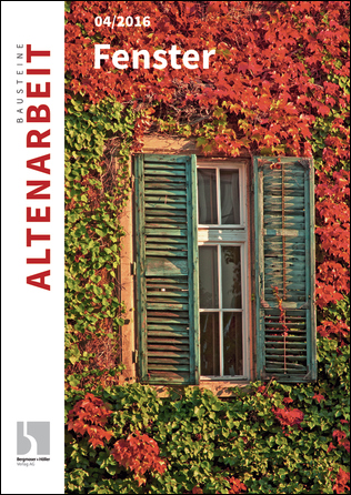 Fenster - Bausteine Altenarbeit
