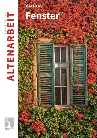 Fenster - Bausteine Altenarbeit