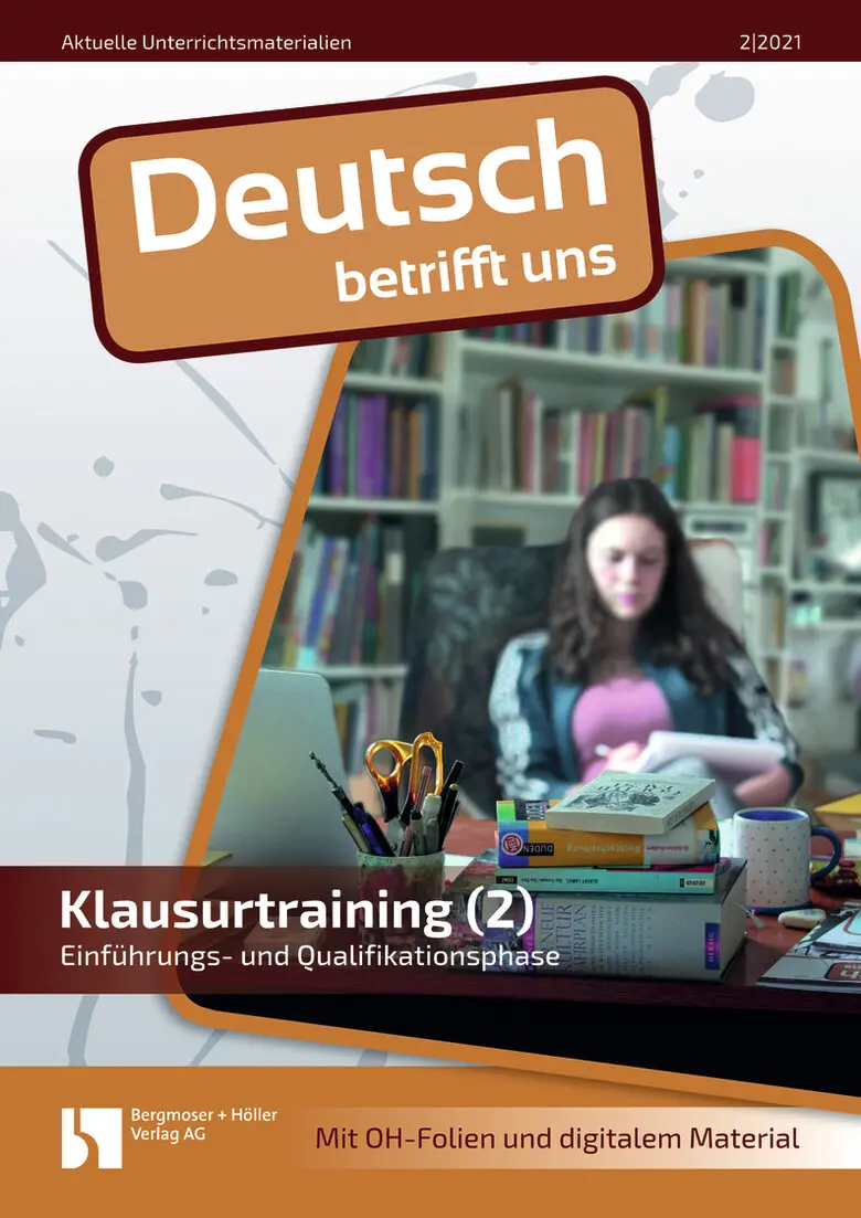 Klausurtraining (2) - MEIN FACH - Deutsch Sek II