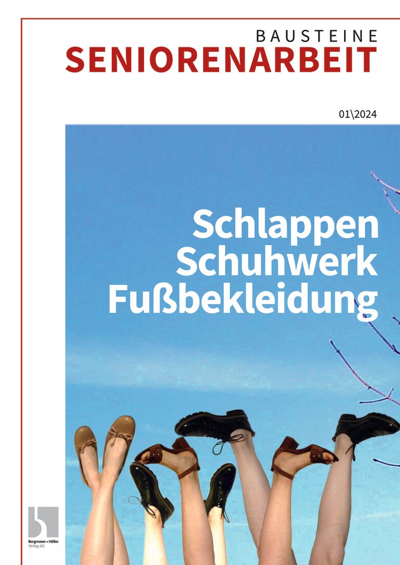 Schlappen, Schuhwerk, Fußbekleidung - Bausteine Altenarbeit